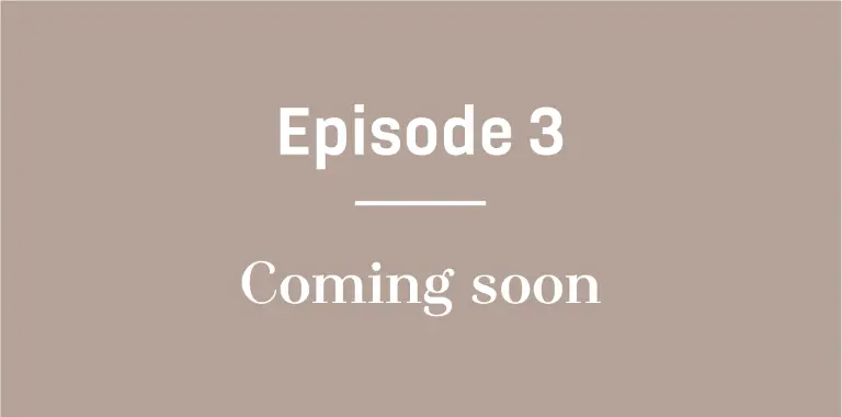 Episode 3 Coming soon